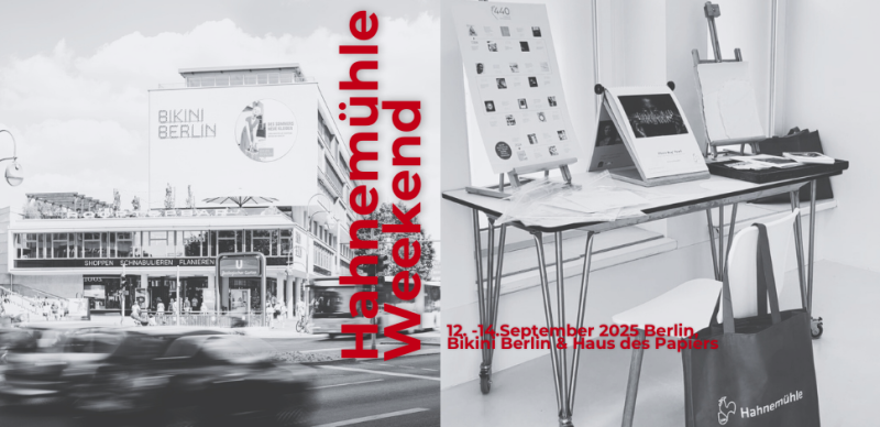 Papier erleben beim Hahnemühle Weekend Bikini Berlin und im Haus des Papiers 2025, Berlin
